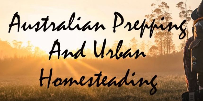 Australian Prepping and Urban Homesteading